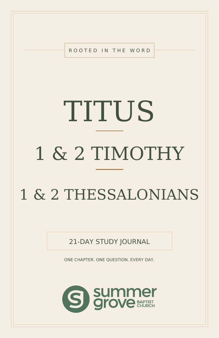 Titus, Timothy, and Thessalonians Rooted in the Word journal cover